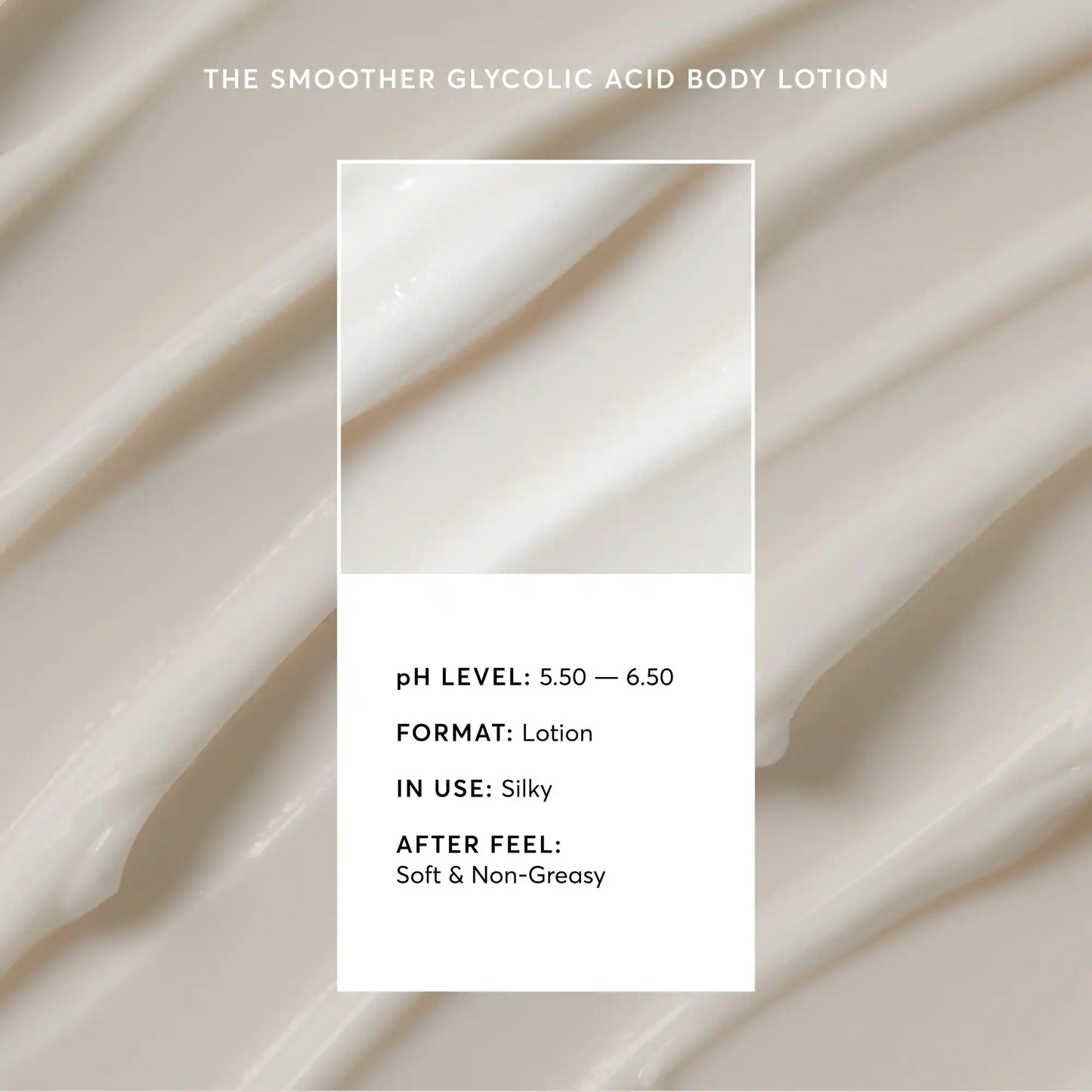 the-smoother-glycolic-acid-body-lotion-g1 NATR-40014-Alt-Image-The-Smoother-Glycolic-Acid-Body-Lotion-03.webp